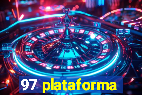 97 plataforma